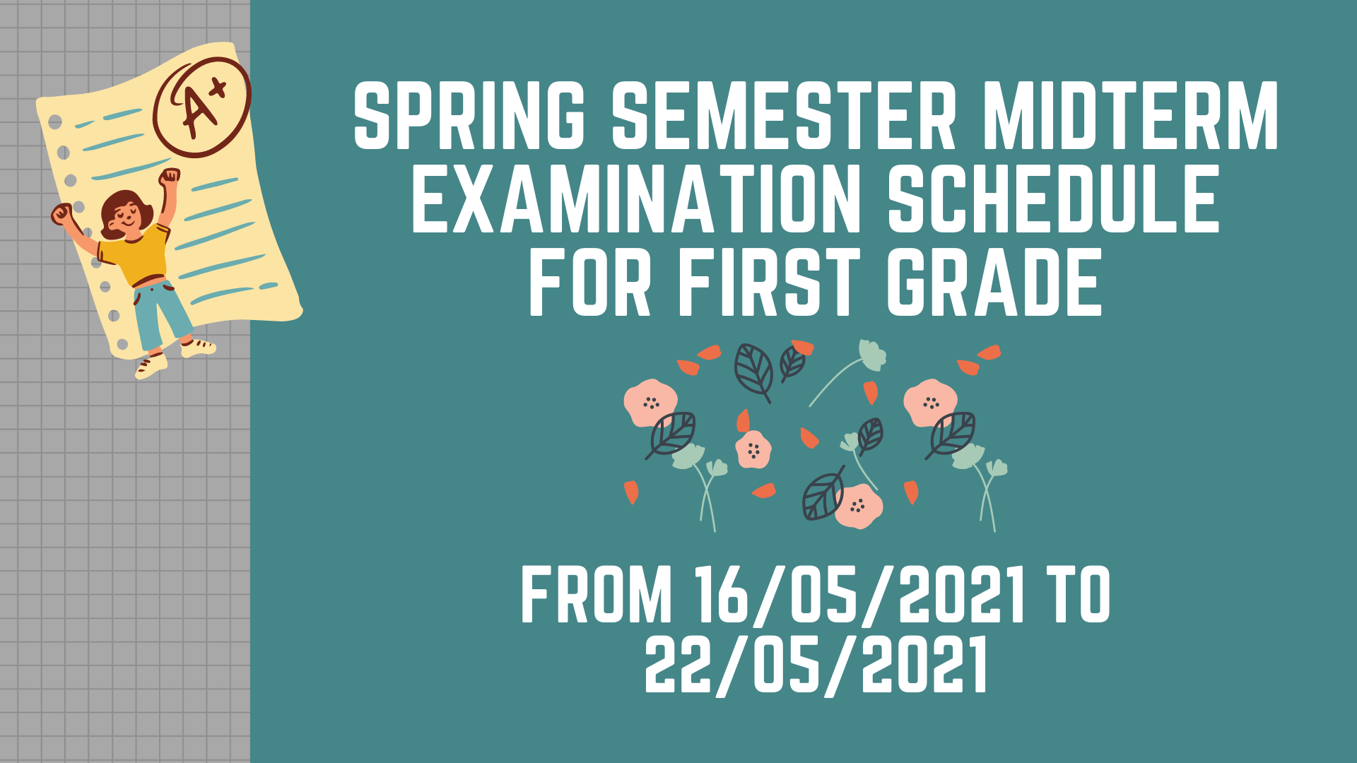 Spring Semester Midterm Examination Schedule For First Grade 2020-2021 ...