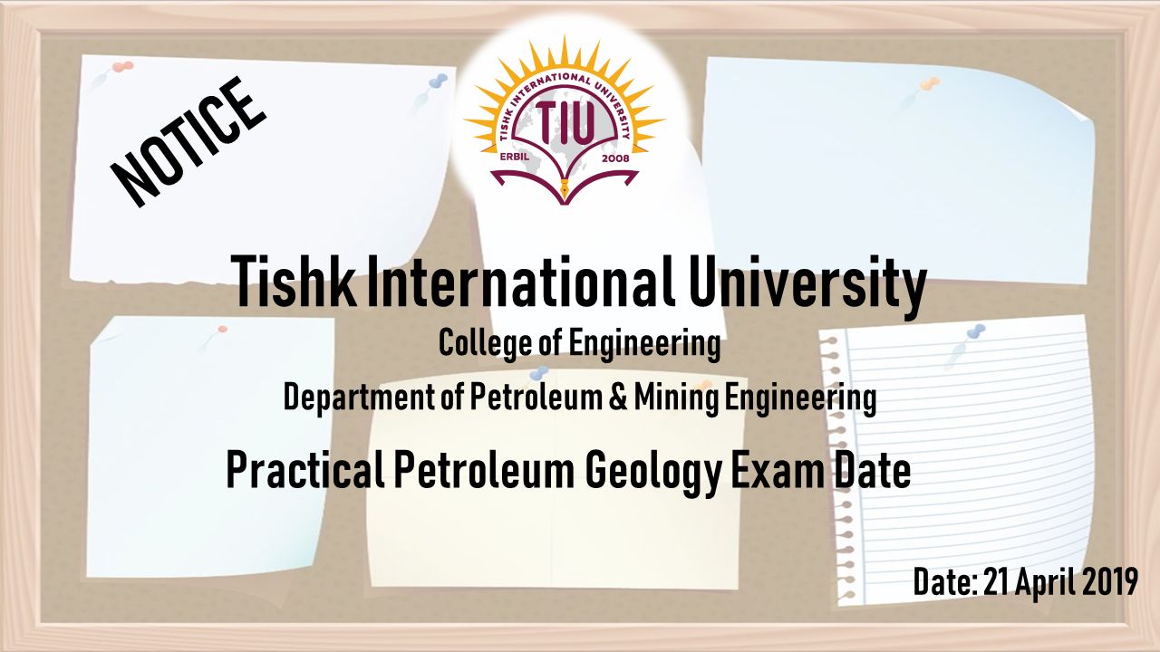 Tishk International University | petromining Department